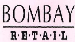 Bombay Retail Device mark 2254828 Trademark