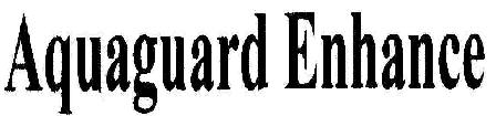 Aquaguard Enhance Device mark 1809578 Trademark