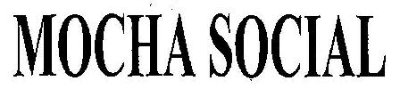 Mocha Social (device) Device mark 2382260 Trademark