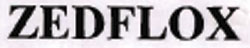 Zedflox Device mark 1064617 Trademark