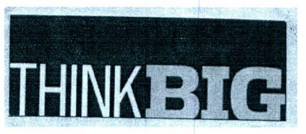 Think Big (label) Device mark 1541415 Trademark
