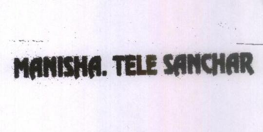 Manisha, Tale Sanchar Device mark 1541229 Trademark