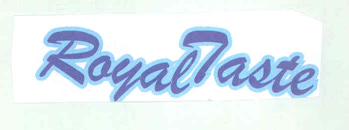 Royal Taste Device mark 1736325 Trademark