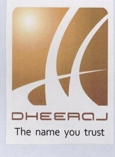 Dheeraj (label) Device mark 1794926 Trademark