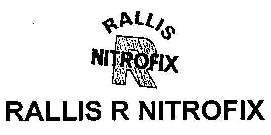 Rallis R Nitrofix Device mark 2205402 Trademark