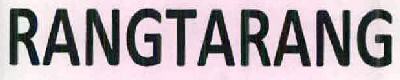 Rangtarang Device mark 2538062 Trademark