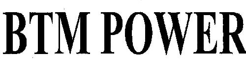 Btm Power Device mark 1940481 Trademark