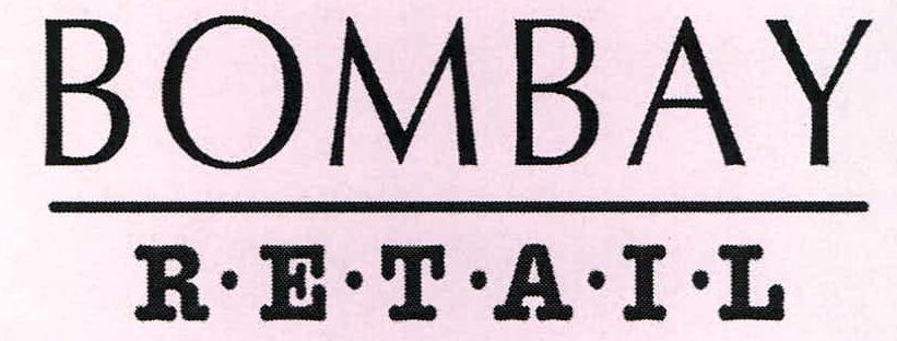 Bombay Retail Device mark 2254716 Trademark