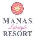 Manas Lifestyle Resort (label) Device mark 1464496 Trademark