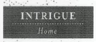 Intrigue Home(label) Device mark 2719333 Trademark