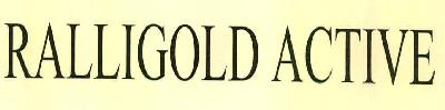 Ralligold Active Device mark 2957991 Trademark