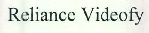 Reliance Videofy Device mark 2582894 Trademark