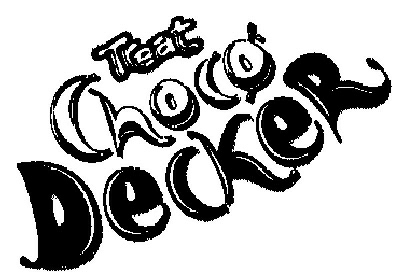 Treat Choco Decker (label ) Device mark 1981201 Trademark