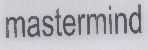 Mastermind With Label Device mark 1539935 Trademark