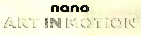 Nano Art In Motion Device mark 2551490 Trademark