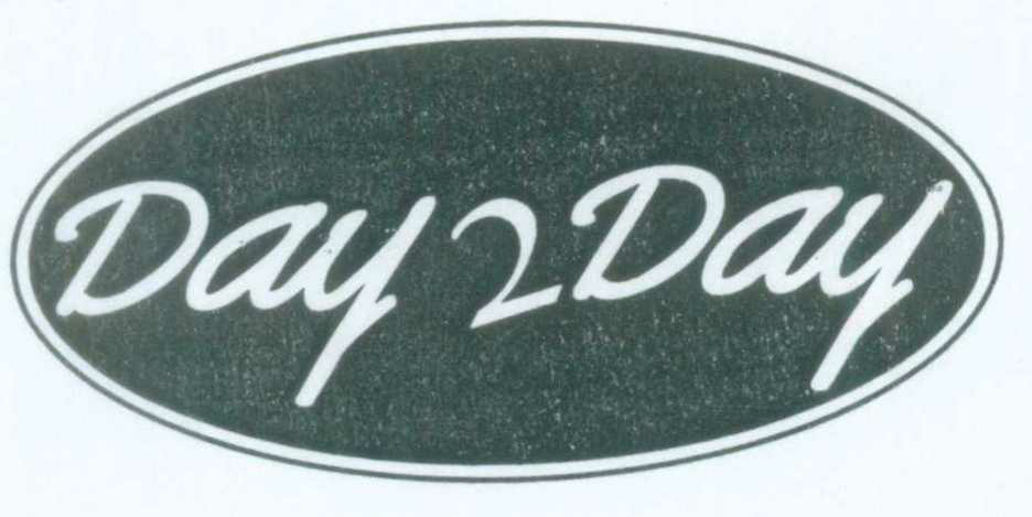 Day 2 Day (label) Device mark 1126511 Trademark