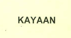 Kayaan Device mark 2437597 Trademark
