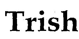 Trish Device mark 1478992 Trademark