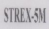 Strex-5m Device mark 919117 Trademark