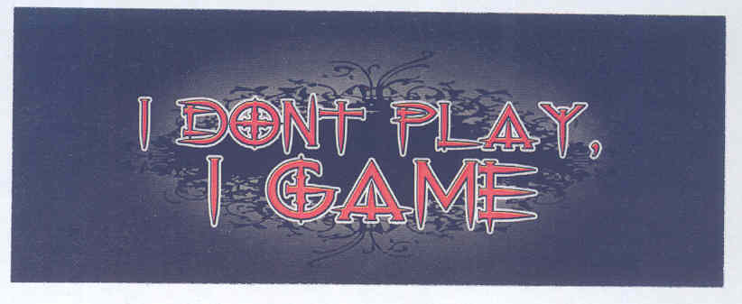 Dont Play, Game (special Form Of Writing) Device mark 1586627 Trademark