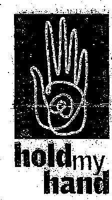 Device Of Hand Hold My Hand (label) Device mark 2137710 Trademark