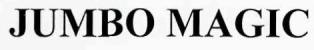 Jumbo Magic Device mark 2769982 Trademark