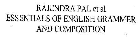 Rajendra Pal Et Al Essentials Of English Grammer And Composition Device mark 1822688 Trademark