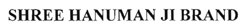 Shree Hanuman Ji Brand Device mark 2769691 Trademark