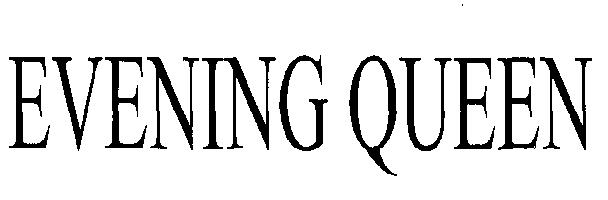 Evening Queen (device) Device mark 2305029 Trademark