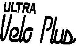 Ultra Velo Plus Device mark 1594151 Trademark