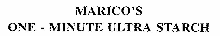 Marico's One Minute Ultra Starch Device mark 570455 Trademark