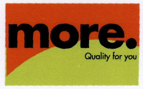 More. (label) Device mark 1639637 Trademark