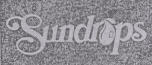 Sundrops ( Label ) ( Dev.) Device mark 1797834 Trademark