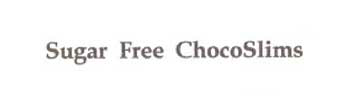 Sugar Free Chocoslims Device mark 2068947 Trademark