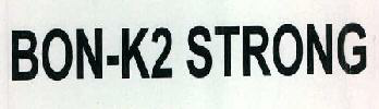 Bon-k2 Strong Device mark 2391089 Trademark