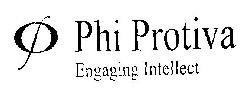 Phi Protiva Engaging Intellect Device mark 1816828 Trademark