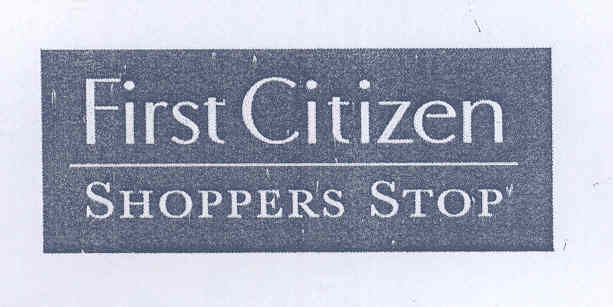 First Citizen Shoppers Stop Device mark 1676604 Trademark