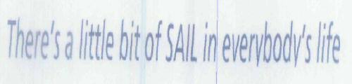 There's A Little Bit Of Sailinevervbodv's Life Device mark 1853050 Trademark