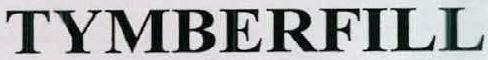 Tymberfill Device mark 2341819 Trademark