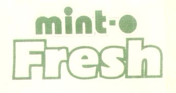 Mint-o Fresh (label) Device mark 1449971 Trademark
