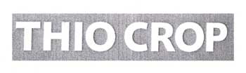 Thio Crop Device mark 2068905 Trademark