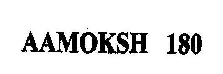 Aamoksh 180 Device mark 1856200 Trademark