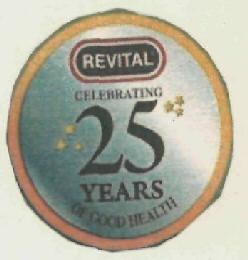 Revital 25 Years (lable) Device mark 2768144 Trademark