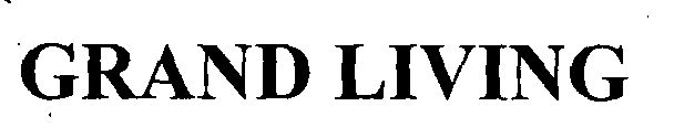 Grand Living (label) Device mark 1451648 Trademark