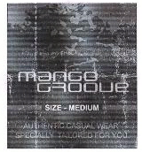 Mango Grooue Device mark 2072740 Trademark