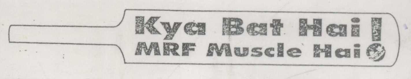 Kya Bat Hai! Mrf Muscle Hai! Device mark 873491 Trademark