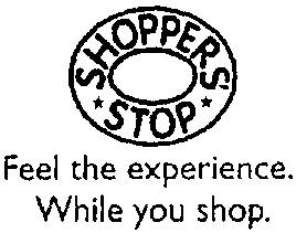 *shoppers Stop*feel The Experience While You Shop(device) Device mark 1271252 Trademark