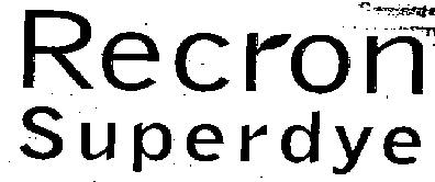 Recron Superdye (label) Device mark 1255846 Trademark