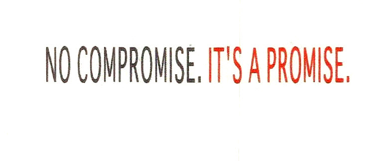 No Compromise.it's A Promise. Device mark 2881957 Trademark