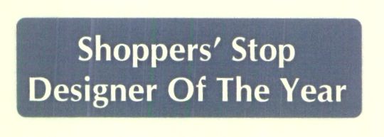 Shoppers' Stop Designer Of The Year (label) Device mark 1435226 Trademark